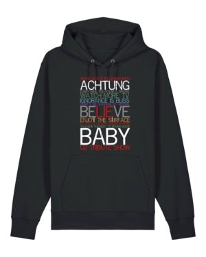 Achtung Baby - Belive - Hoodie